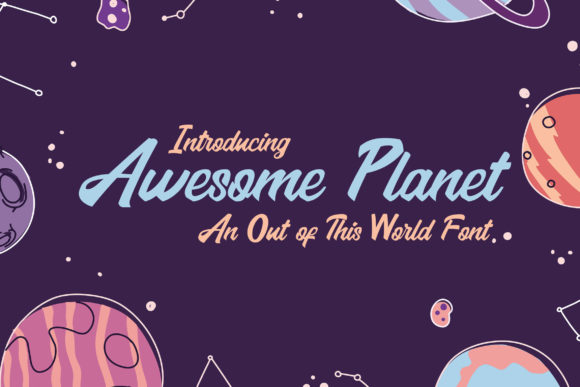 Awesome Planet: A Font for Out-of-This-World Branding