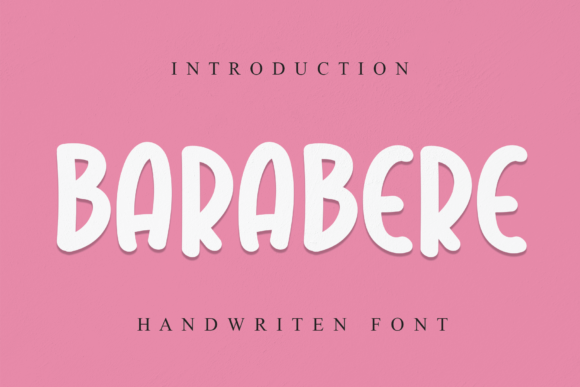 Barabere: A Cheerful Font for Creative Campaigns