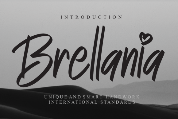 Brellania: A Friendly Font for Campaigns