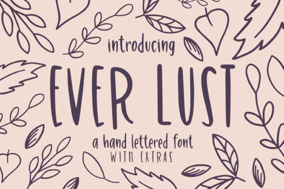 Ever Lust: A Handwritten Font for Creative Design