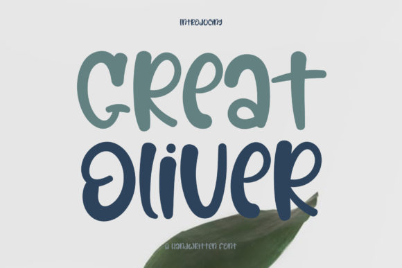 Great Oliver Font for Business