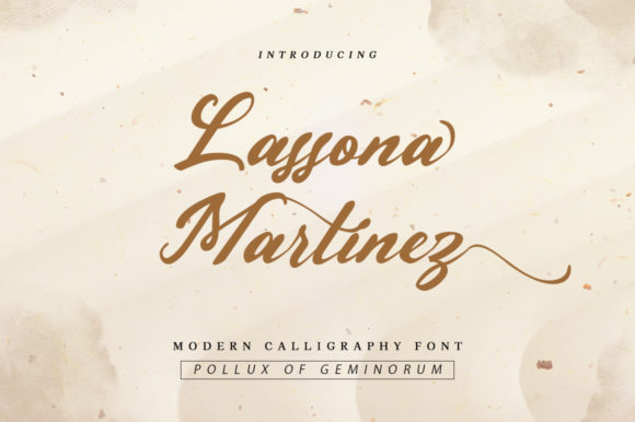 Lassona Martinez: A Luxurious Script Font