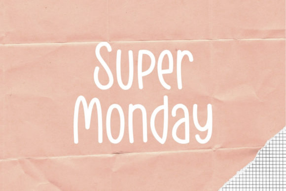 Super Monday: A Friendly Handwritten Font